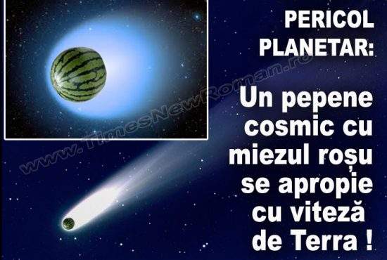 Un pepene galactic se îndreaptă amenințător către Pământ